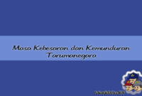 Masa KebesMasa Kebesaran Kerajaan Tarumanegaraaran Kerajaan Tarumanegara Masa Kebesaran Kerajaan dan Keruntuhan Tarumanegara