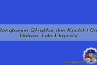 Ciri dan Struktur Teks Eksposisi Ciri dan Struktur Teks Eksposisi
