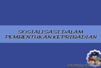 Sosialisasi Dalam Pembentukan Kepribadian Sosialisasi Dalam Pembentukan Kepribadian